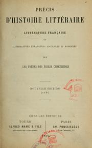 Cover of: Précis d'histoire littéraires: littérature française et littératures étrangères, anciennes et modernes