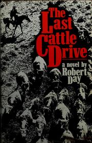 Cover of: The last cattle drive: a novel
