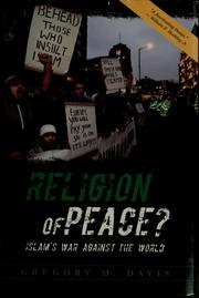 Cover of: Religion of Peace?: Islam's War Against the World
