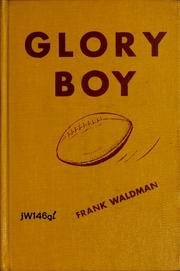 Cover of: Glory Boy by Frank Waldman, Frank Waldman