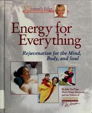 Cover of: Energy for everything: rejuvenation for the mind, body, and soul