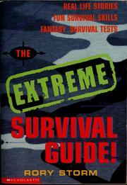 Cover of: The Extreme Survival Guide by Rory Storm