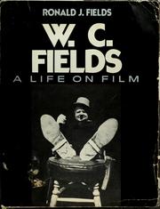 Cover of: W.C. Fields by Ronald J. Fields