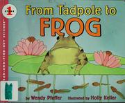 Cover of: From tadpole to frog by Wendy Pfeffer