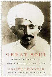 Cover of: Great soul: Mahatma Gandhi and his struggle with India