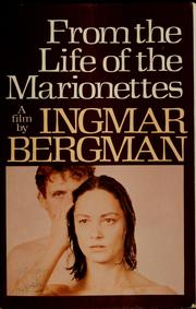 Cover of: From the life of the marionettes by Ingmar Bergman