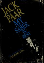 Cover of: My saber is bent by Jack Paar