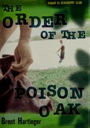 The Order of the Poison Oak by Brent Hartinger, Brent Hartinger