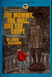 Cover of: The Mummy, the Will, and the Crypt by 