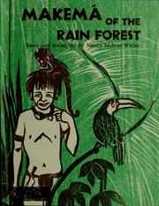 Cover of: Makema of the rain forest by Nancy Webb