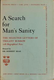 Cover of: A search for man's sanity: the selected letters of Trigant Burrow, with biographical notes.