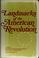 Cover of: Landmarks of the American Revolution