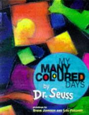 Cover of: My Many Coloured Days by Dr. Seuss, Dr. Seuss