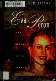 Cover of: Eva Perón, the myths of a woman