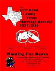 Early Fort Bend County Texas Marriage Records 1837-1846 by Nicholas Russell Murray