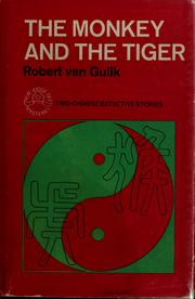 Cover of: The monkey and the tiger by Robert van Gulik
