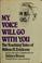 Cover of: My voice will go with you