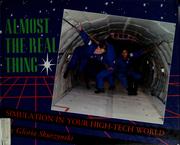 Cover of: Almost the real thing: simulation in your high-tech world