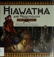 Cover of: Hiawatha and Megissogwon