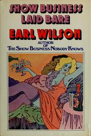 Cover of: Show business laid bare. by Earl Wilson