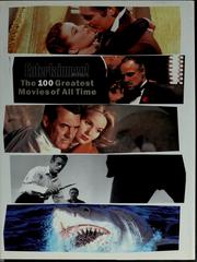 Cover of: The 100 greatest movies of all time. by Ty Burr