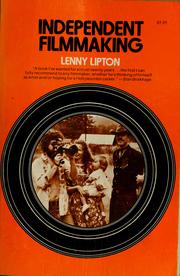 Cover of: Independent filmmaking by Lenny Lipton