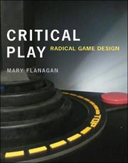Cover of: Critical play: radical game design