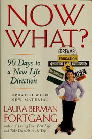 Cover of: Now What?: 90 Days to a New Life Direction