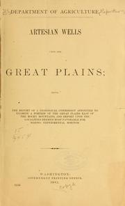 Cover of: Artesian wells upon the great plains | United States. Dept. of Agriculture.