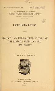 Cover of: Preliminary report on the geology and underground waters of the Roswell artesian area, New Mexico
