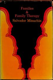Cover of: Families & family therapy by Salvador Minuchin