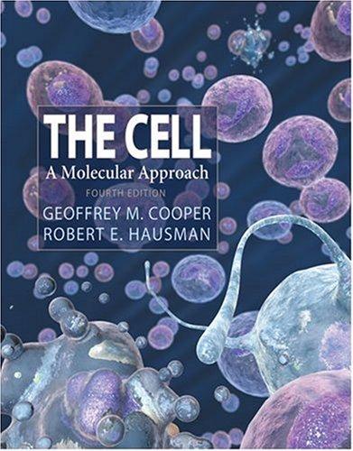 The Cell by Geoffrey M. Cooper, Robert E. Hausman