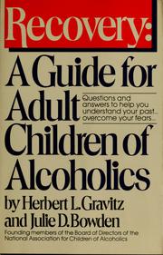 Cover of: Recovery: a guide for adult children of alcoholics