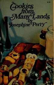 Cover of: Cookies from many lands. by Josephine Perry