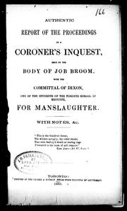 Cover of: Authentic report of the proceedings of a coroner