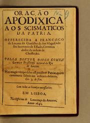 Cover of: Oração apodixica a os scismaticos da patria by Diogo Gomes Carneiro