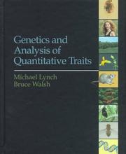 Genetics and analysis of quantitative traits by Lynch, Michael