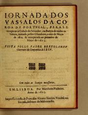 Cover of: Iornada dos vassalos da coroa de Portugal, pera se recuperar a cidade do Saluador, na Bahya de Todos os Santos, tomada pollos olandezes, a oito de mayo de 1624. & recuperada ao primeiro de mayo de 1625