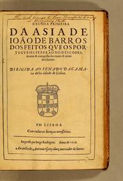 Cover of: Decada primeira [-terceira] da Asia de Ioão de Barros,: dos feitos que os portugueses fezerão no descobrimento & conquista dos mares & terras do Oriente