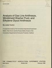 Cover of: Analysis of gas line antifreeze, windshield washer fluid, and ethylene glycol antifreeze