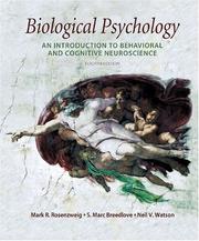 Cover of: Biological Psychology: An Introduction to Behavioral and Cognitive Neuroscience