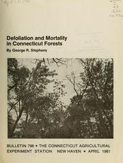 Cover of: Defoliation and mortality in Connecticut forests