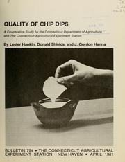 Cover of: Quality of chip dips by Lester Hankin, Lester Hankin