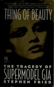 Cover of: Thing Of Beauty by compiled by Tony Attwood.