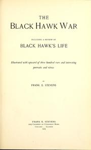 Cover of: The Black Hawk war | Frank Everett Stevens