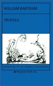 Cover of: The Travels of William Bartram. (Literature of the American Wilderness)