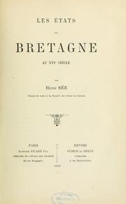 Cover of: Les Etats de Bretagne au XVIe siècle