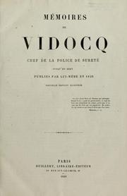 Cover of: Mémoires de Vidocq: chef de la police de sûreté jusqu'en 1827