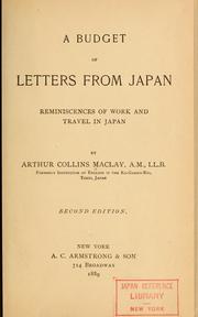 Cover of: A budget of letters from Japan by Maclay, Arthur Collins