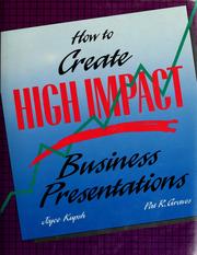 Cover of: How to create high-impact business presentations by Joyce Kupsh